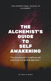 The Alchemist's Guide to Self-Awakening